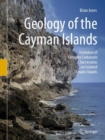 Image for Geology of the Cayman Islands  : evolution of complex carbonate successions on isolated oceanic islands