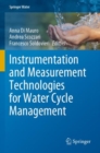 Image for Instrumentation and Measurement Technologies for Water Cycle Management