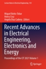 Image for Recent advances in electrical engineering, electronics and energy  : proceedings of the CIT 2021Volume 1