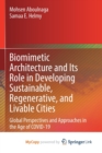 Image for Biomimetic Architecture and Its Role in Developing Sustainable, Regenerative, and Livable Cities