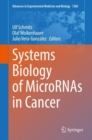 Image for Systems Biology of MicroRNAs in Cancer