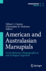 Image for American and Australasian Marsupials: An Evolutionary, Biogeographical, and Ecological Approach