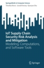 Image for IoT Supply Chain Security Risk Analysis and Mitigation