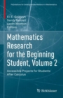 Image for Mathematics Research for the Beginning Student, Volume 2