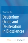 Image for Deuterium Oxide and Deuteration in Biosciences