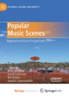 Image for Popular Music Scenes : Regional and Rural Perspectives