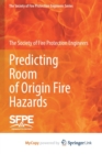 Image for Predicting Room of Origin Fire Hazards