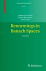 Image for Renormings in Banach spaces  : a toolbox