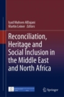 Image for Reconciliation, Heritage and Social Inclusion in the Middle East and North Africa