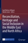 Image for Reconciliation, Heritage and Social Inclusion in the Middle East and North Africa