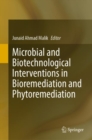 Image for Microbial and Biotechnological Interventions in Bioremediation and Phytoremediation