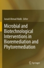 Image for Microbial and Biotechnological Interventions in Bioremediation and Phytoremediation