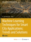 Image for Machine Learning Techniques for Smart City Applications