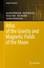 Image for Atlas of the Gravity and Magnetic Fields of the Moon