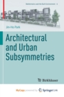 Image for Architectural and Urban Subsymmetries