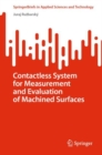 Image for Contactless System for Measurement and Evaluation of Machined Surfaces