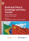 Image for Brazil and China in Knowledge and Policy Transfer
