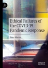 Image for Ethical failures of the COVID-19 pandemic response