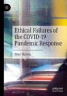 Image for Ethical Failures of the COVID-19 Pandemic Response