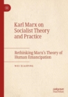 Image for Karl Marx on Socialist Theory and Practice