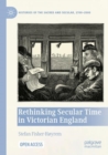 Image for Rethinking Secular Time in Victorian England