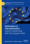 Image for Nationalism in internationalism  : Ireland&#39;s relationship with the European Union