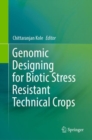 Image for Genomic Designing for Biotic Stress Resistant Technical Crops
