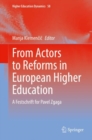 Image for From actors to reforms in European higher education  : a festschrift for Pavel Zgaga