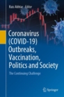Image for Coronavirus (COVID-19) outbreaks, vaccination, politics and society  : the continuing challenge