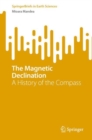 Image for Magnetic Declination: A History of the Compass