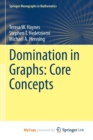 Image for Domination in Graphs : Core Concepts
