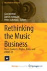 Image for Rethinking the Music Business