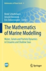 Image for The Mathematics of Marine Modelling