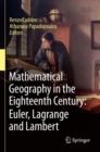 Image for Mathematical geography in the eighteenth century  : Euler, Lagrange and Lambert