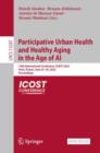 Image for Participative Urban Health and Healthy Aging in the Age of AI : 19th International Conference, ICOST 2022, Paris, France, June 27–30, 2022, Proceedings