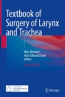 Image for Textbook of Surgery of Larynx and Trachea