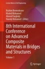 Image for 8th International Conference on Advanced Composite Materials in Bridges and Structures: Volume 1