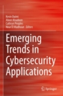 Image for Emerging Trends in Cybersecurity Applications
