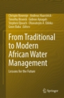 Image for From Traditional to Modern African Water Management : Lessons for the Future