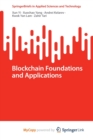 Image for Blockchain Foundations and Applications