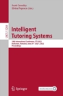 Image for Intelligent tutoring systems  : 18th International Conference, ITS 2022, Bucharest, Romania, June 29 - July 1, 2022, proceedings