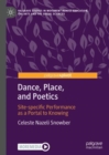 Image for Dance, Place, and Poetics