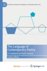 Image for The Language of Contemporary Poetry