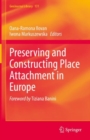Image for Preserving and Constructing Place Attachment in Europe : 131