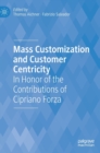 Image for Mass Customization and Customer Centricity