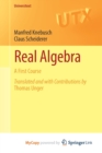 Image for Real Algebra : A First Course