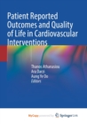Image for Patient Reported Outcomes and Quality of Life in Cardiovascular Interventions