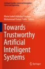 Image for Towards Trustworthy Artificial Intelligent Systems