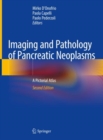 Image for Imaging and pathology of pancreatic neoplasms  : a pictorial atlas