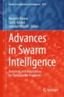 Image for Advances in Swarm Intelligence: Variations and Adaptations for Optimization Problems